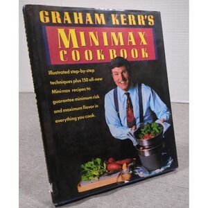Graham Kerr's Minimax Cookbook 1992 Vintage Doubleday Hardcover - VERY GOOD